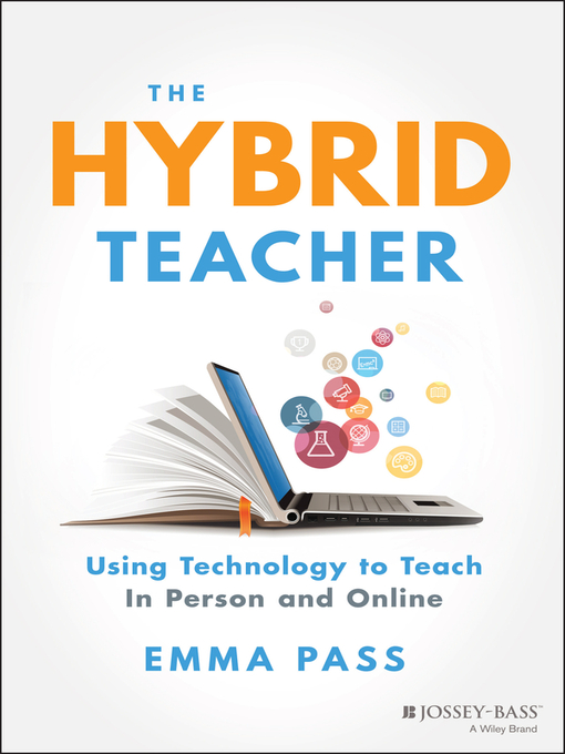 Title details for The Hybrid Teacher by Emma Pass - Available